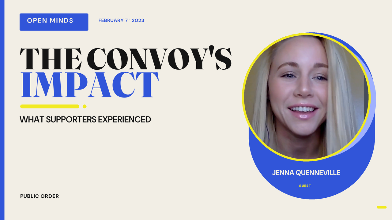 Episode artwork for “The Freedom Convoy’s Impact on Supporters: Jenna Quenneville”