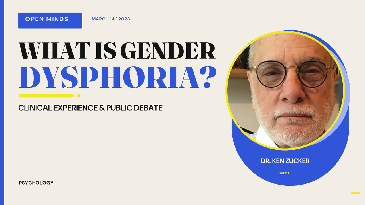 Episode artwork for “What is Gender Dysphoria? Ken Zucker, Clinical Psychologist”