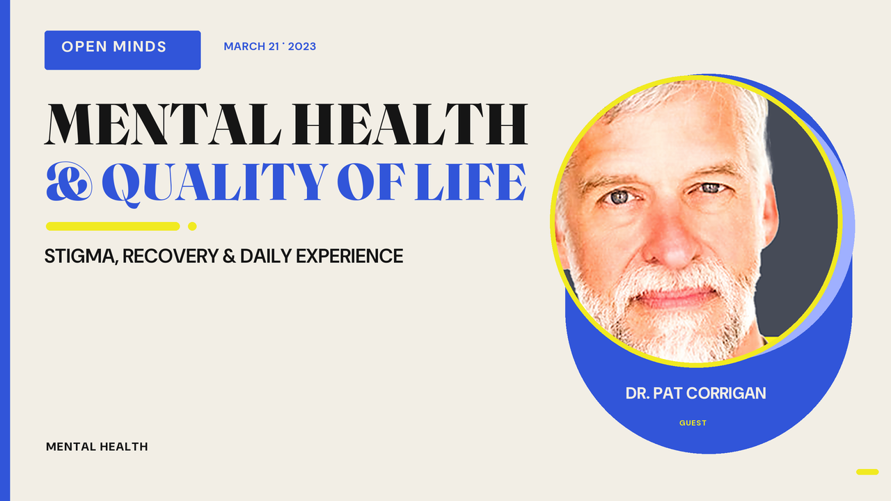 Episode artwork for “Mental Health and Quality of Life – Pat Corrigan, Psychologist”