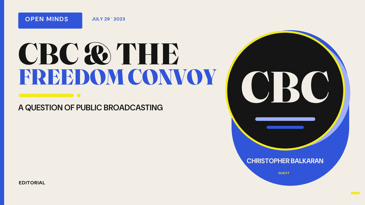 Episode artwork for “The CBC’s Coverage of the Freedom Convoy (2023)”