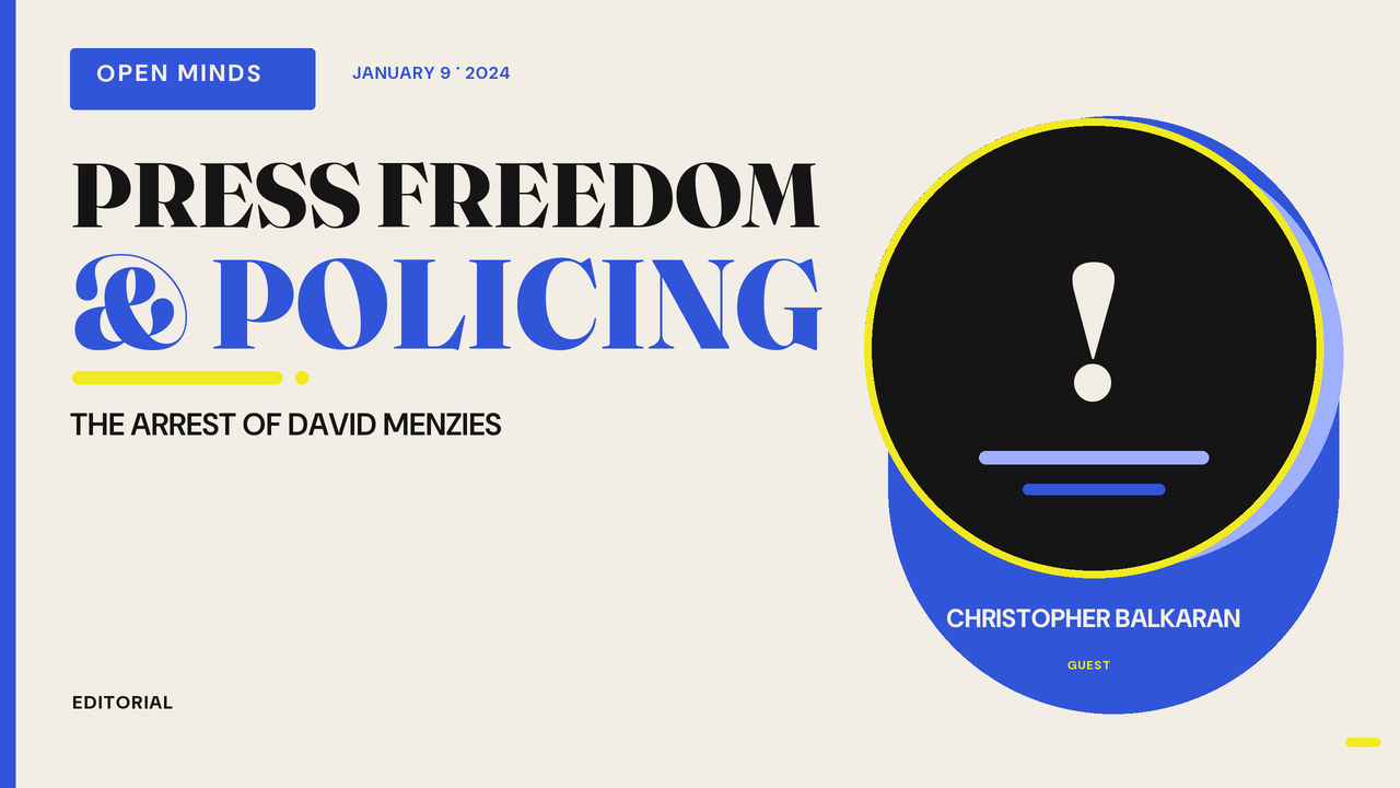 Episode artwork for “Arrest and Later Release of David Menzies, Rebel News”