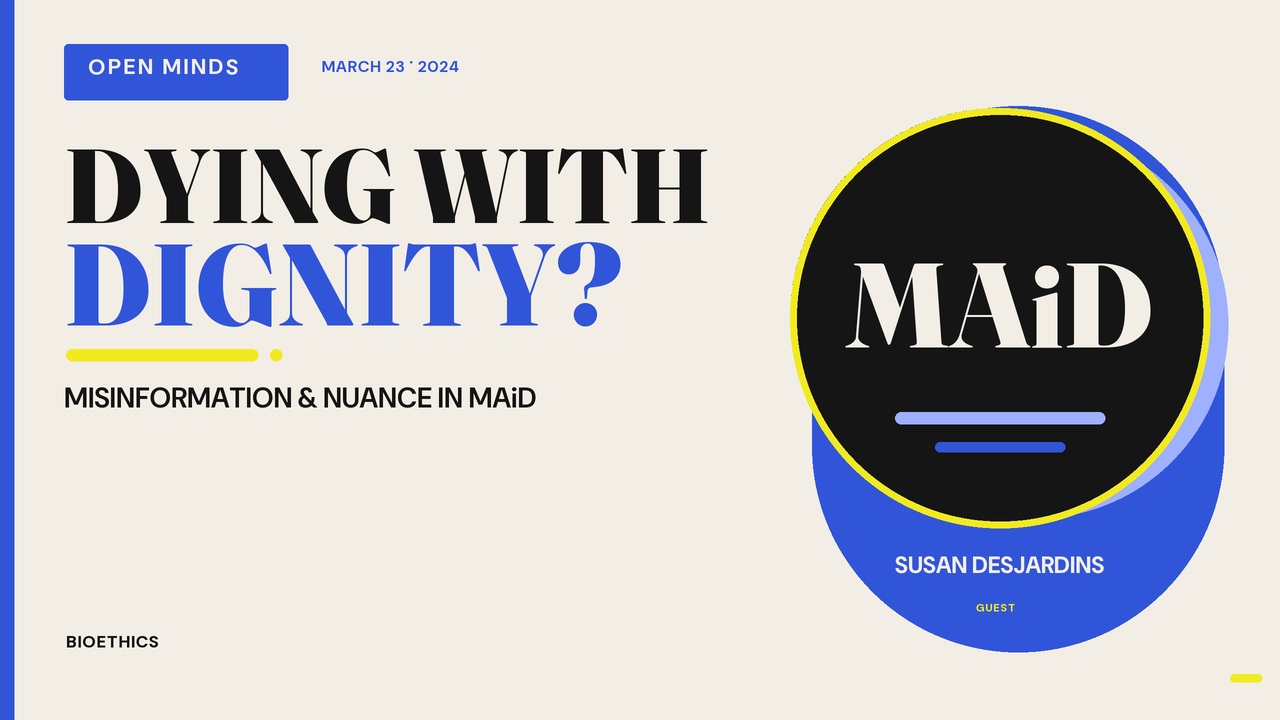 Episode artwork for “Unpacking Misinformation and Nuance in Medical Assistance in Dying (MAID) with Susan Desjardins”