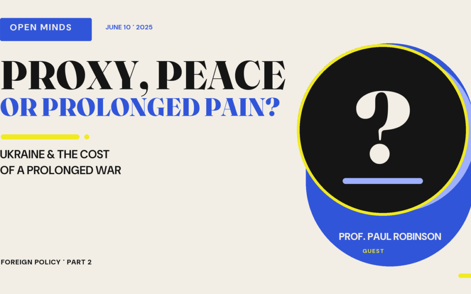 Episode artwork for “Professor Paul Robinson (pt 2) – Proxy, Peace, or Prolonged Pain?”
